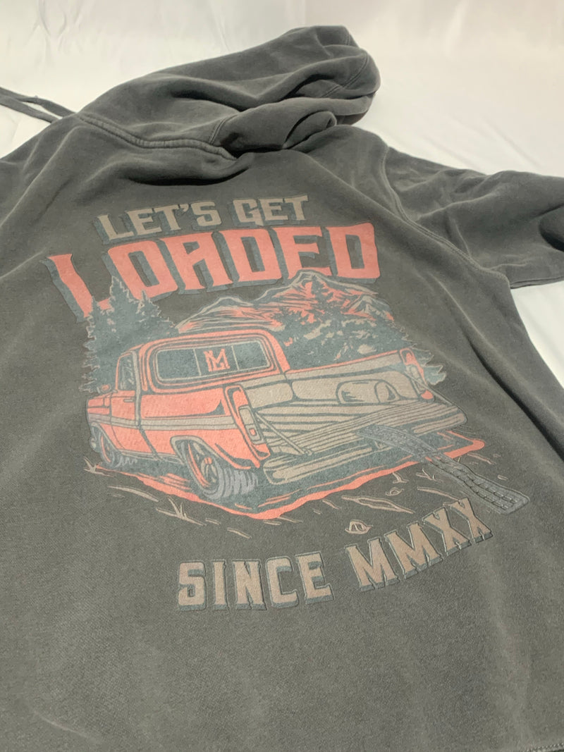 Let’s Get Loaded Hoodie