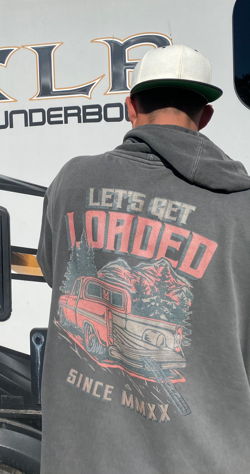 Let’s Get Loaded Hoodie