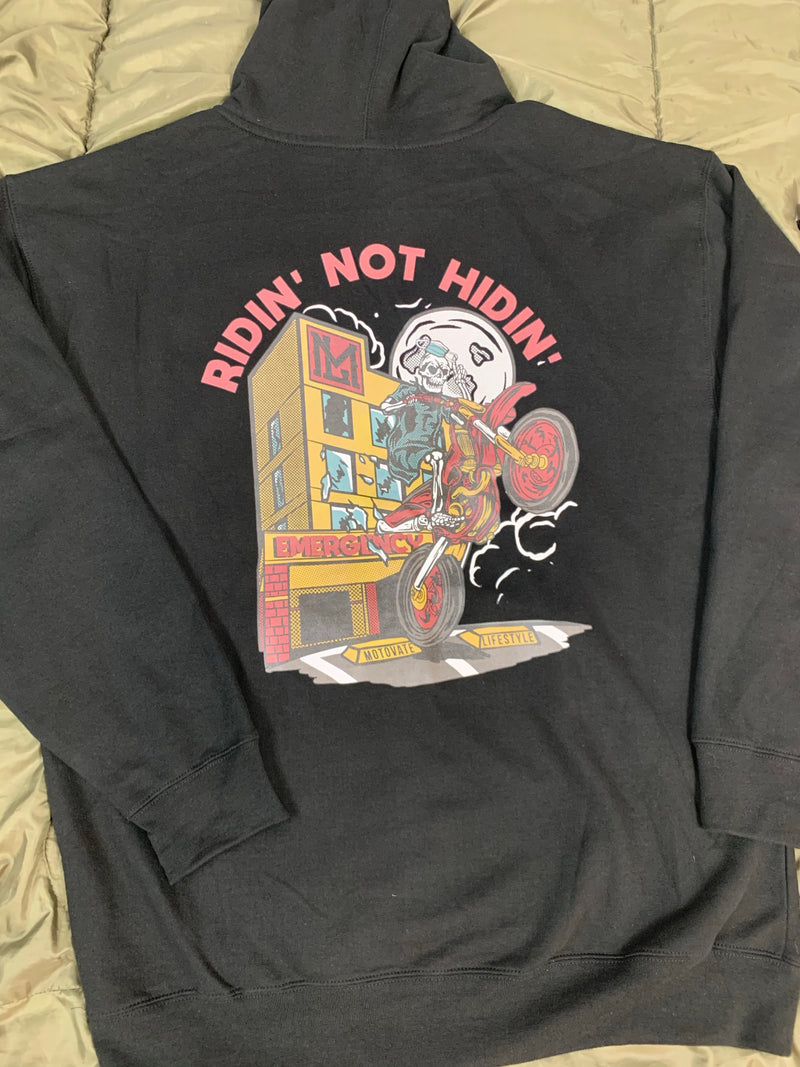 Ridin Not Hidin Hoodie